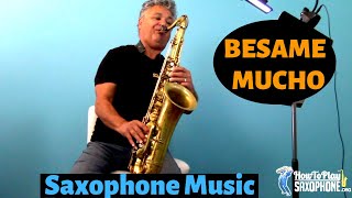 Besame Mucho Saxophone Music and Backing Track chords