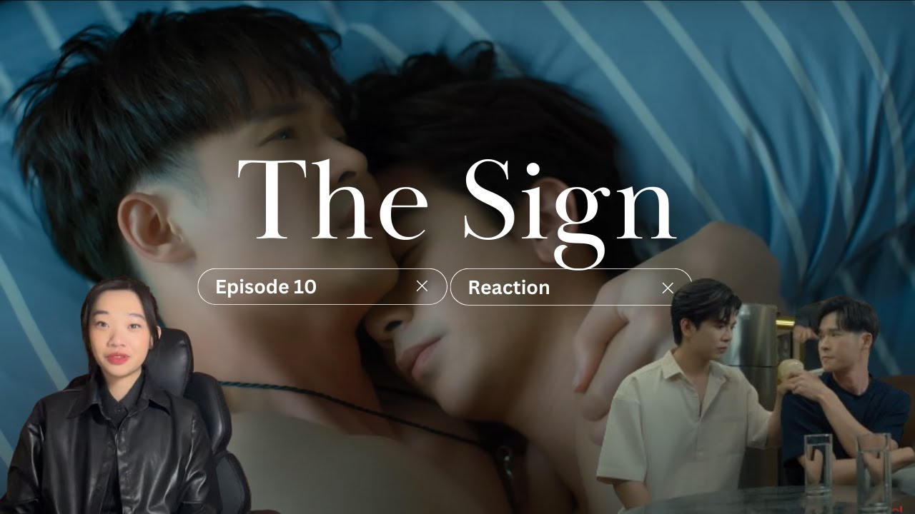 The Sign ลางสังหรณ์ Episode 10 Reaction - YouTube