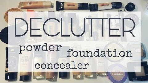 Makeup Declutter 2017: Foundation, Concealer, Powder/Veronika Shares