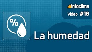 La humedad