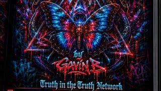 Elevated Reputation x Gavin B x Truth in the Truth Network
