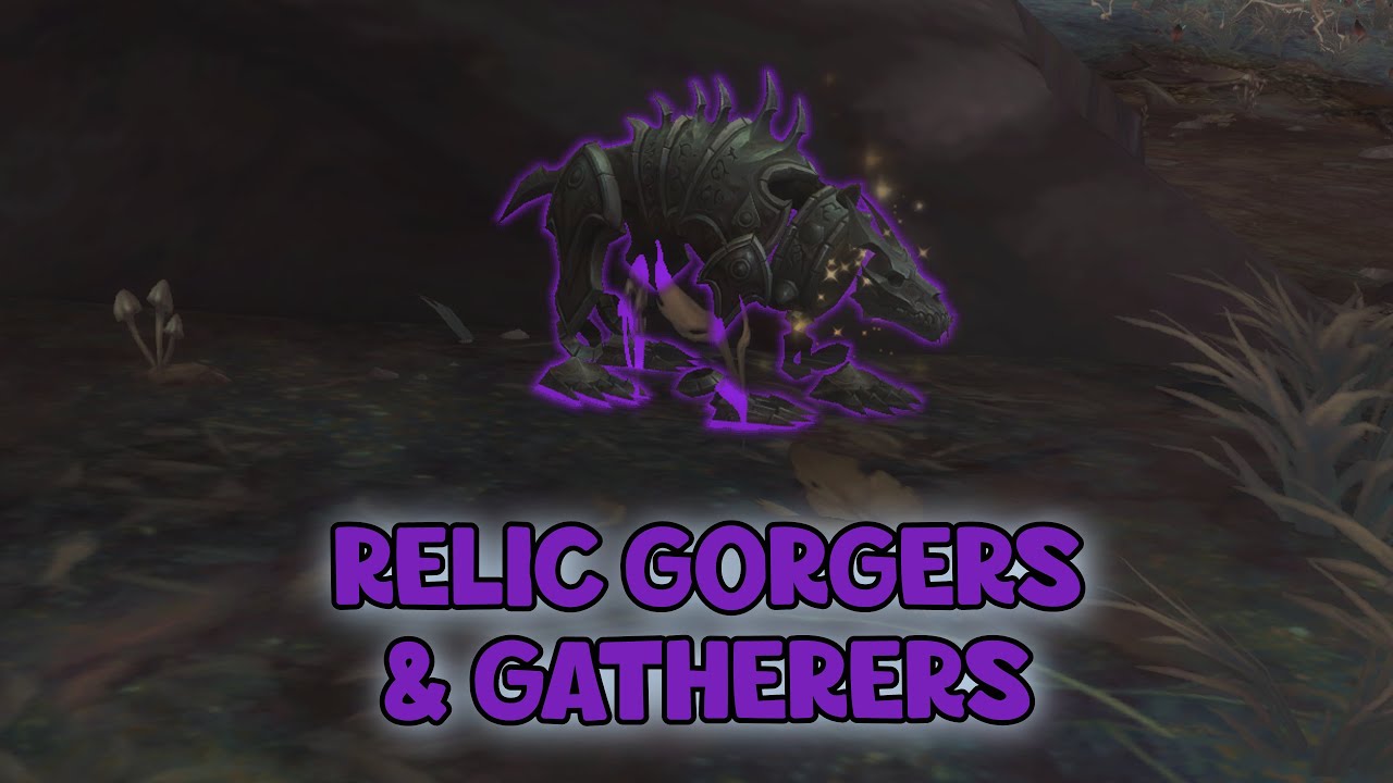 WoW Shadowlands 9.1 - Relic Gorgers & Relic Gatherers | Reliquary Sight | Korthia