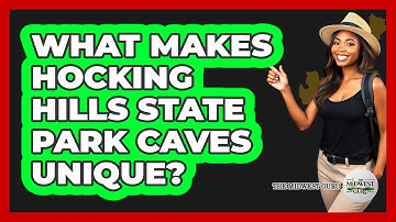 What Makes Hocking Hills State Park Caves Unique?