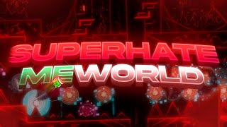 (MY BEST EXPERIENCE) SUPERHATEMEWORLD 100%