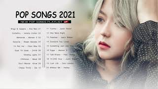 New Songs 2021 ( Latest English Songs 2021 ) 🍚 New Popular Pop Songs 2021 🍚 Top Hits 2021