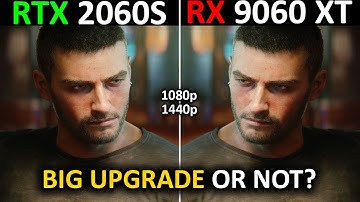 RX 9060 XT vs RTX 2060 Super | How Big’s the Gap? | 1080p & 1440p Gaming Test 2025