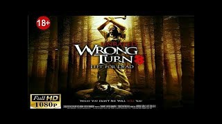 WRONG TURN 8 New   Blockbuster Hollywood Movie   Exclusive Hindi Dubbed Full  2022