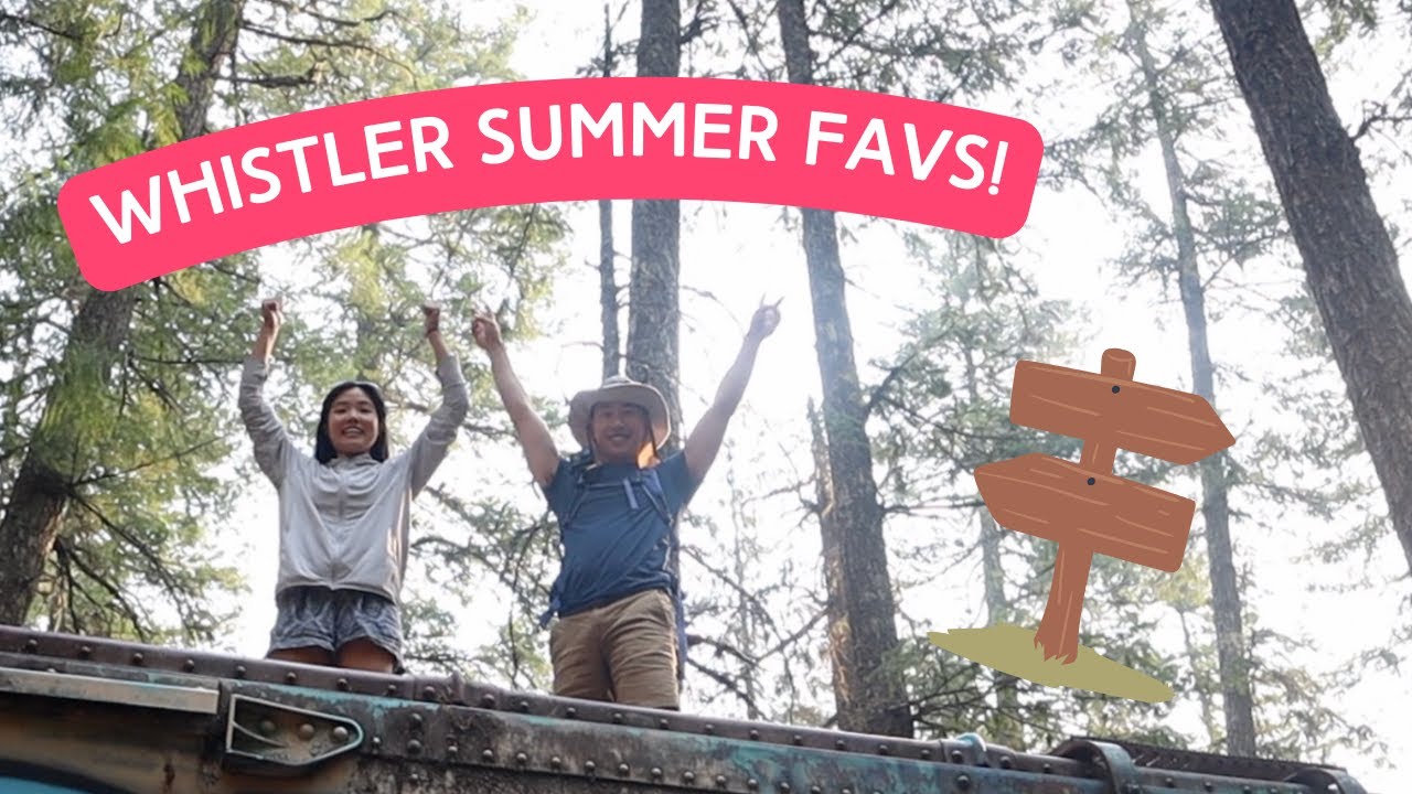 Our Whistler Summer Adventure! Joffre Lakes and Paddleboarding