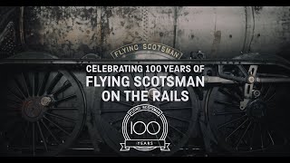 100 Years of Flying Scotsman