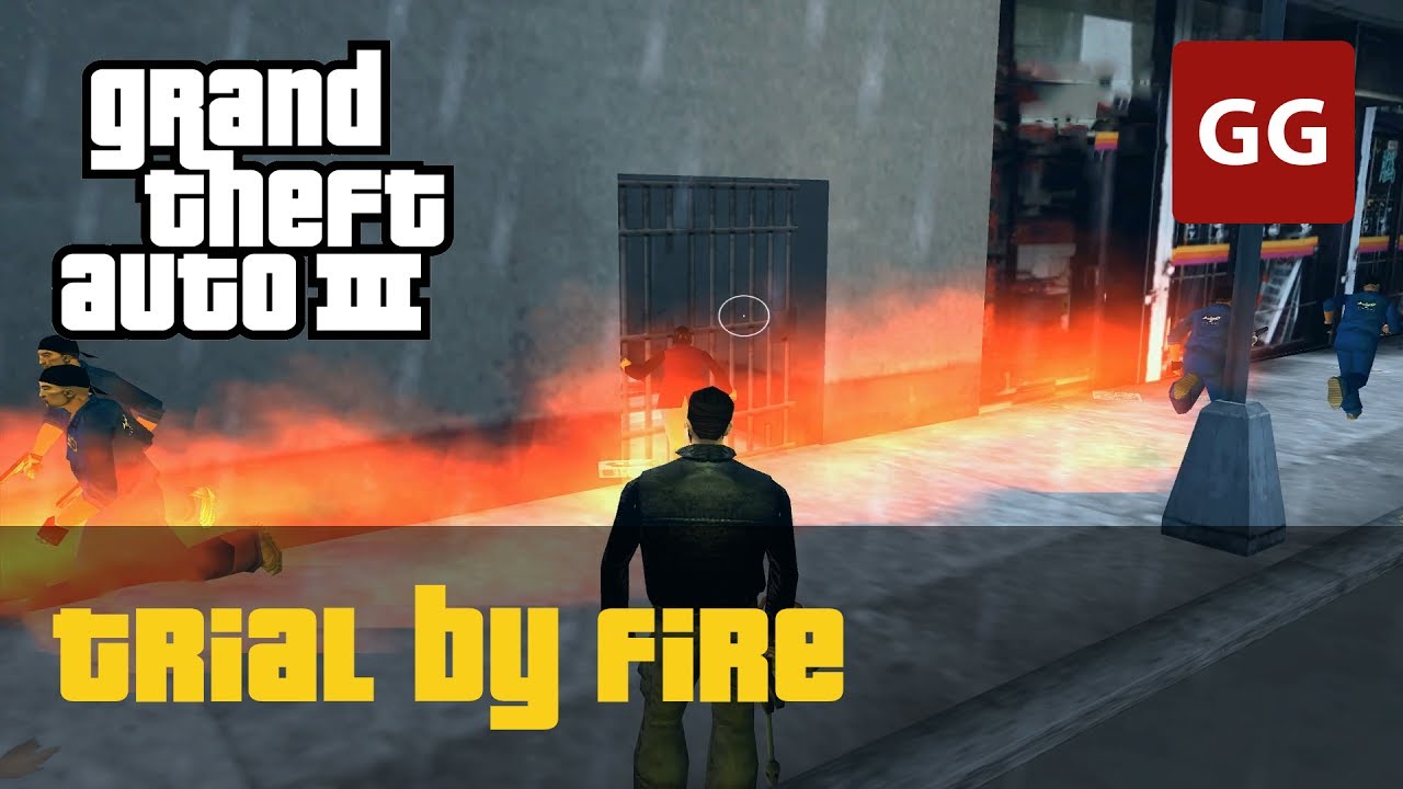 Trial By Fire GTA 3 YouTube trial-by-fire-gta-3-youtube