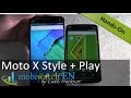 [FLV] Motorola Moto X 2015 Twins! Moto X Style + Play Video Review - Moto X Play