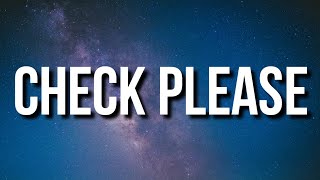 Logic - Check Please (Lyrics)