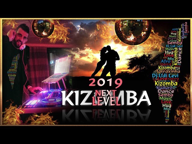 Kizomba mix 2019 the best of Kizomba class=