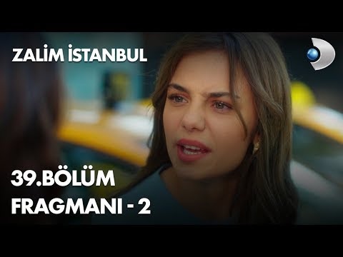 Zalim İstanbul 37. Bölüm Fragmanı – 2