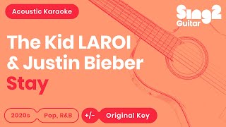Stay - The Kid LAROI, Justin Bieber (Acoustic Karaoke)