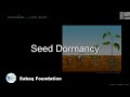 Seed Dormancy , Biology Lecture | Sabaq.pk |