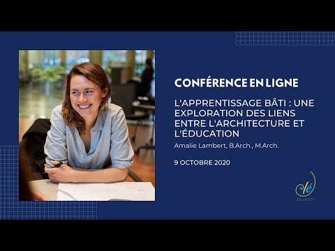 Vidéo: La Globalité De L'architecture Et De L'éducation