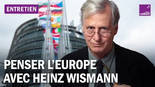 Heinz Wismann, philosophe : "L'Europe n'est pas un gène, elle naît de la séparation avec l’Asie"