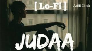 Judaa (Lofi Lyrics Music ) | Arijit Singh Instagram Trending Song || @musicalreverb8666