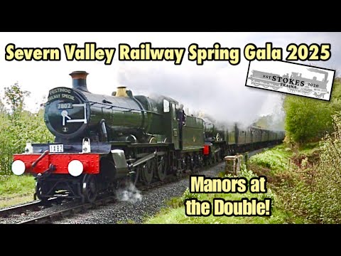 Severn Valley Railway Spring Gala 2025 - Monday 21st April