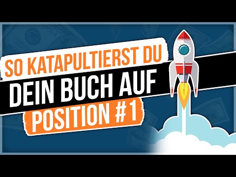 Ebook vermarkten auf Amazon | So katapultierst Du dein Buch auf Position #1