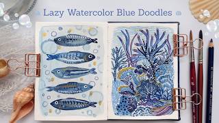 Lazy Watercolor Blue Doodles: Beginner Friendly Tutorial