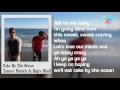 Cake By The Ocean - DNCE Lyrics (Tanner Patrick & Rajiv Dhall Cover)