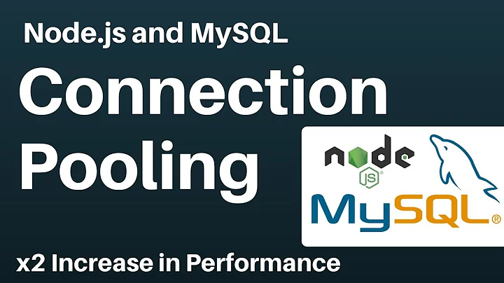 Node.js and MySQL Connection Pooling With Benchmarks