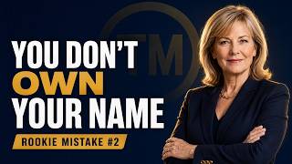 Details ROOKIE MISTAKES IN BUSINESS #2- Not trademarking your name/logo before you launch Update