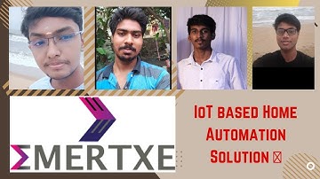 Emertxe  Internship - IoT based Home Automation Solution