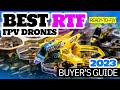 Best rtf fpv drones for 2023  buyers guide