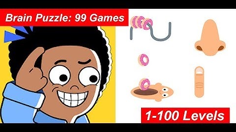 Brain Puzzle: 99 Games  -   1 - 100 Levels