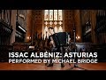 Capture de la vidéo Isaac Albéniz: Asturias Played By Michael Bridge | Cbc Music