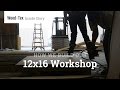 How We Build our 12x16 Workshop - Wood-Tex Inside Story How We Build our 12x16 Workshop - Wood-Tex Inside Story