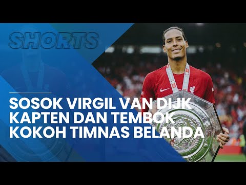 Virgil van Dijk, Kapten dan Tembok Kokoh Timnas Belanda untuk Piala Dunia 2022 Qatar