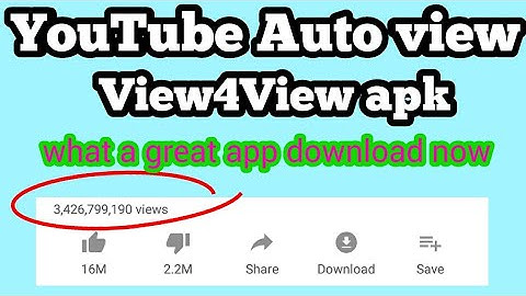 YouTube video auto views app 2019