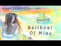 EURIELLE & MARIO GRIGOROV - Sailboat Of Mine (Lyric Video)