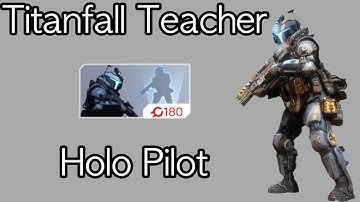 Titanfall Teacher: HoloPilot