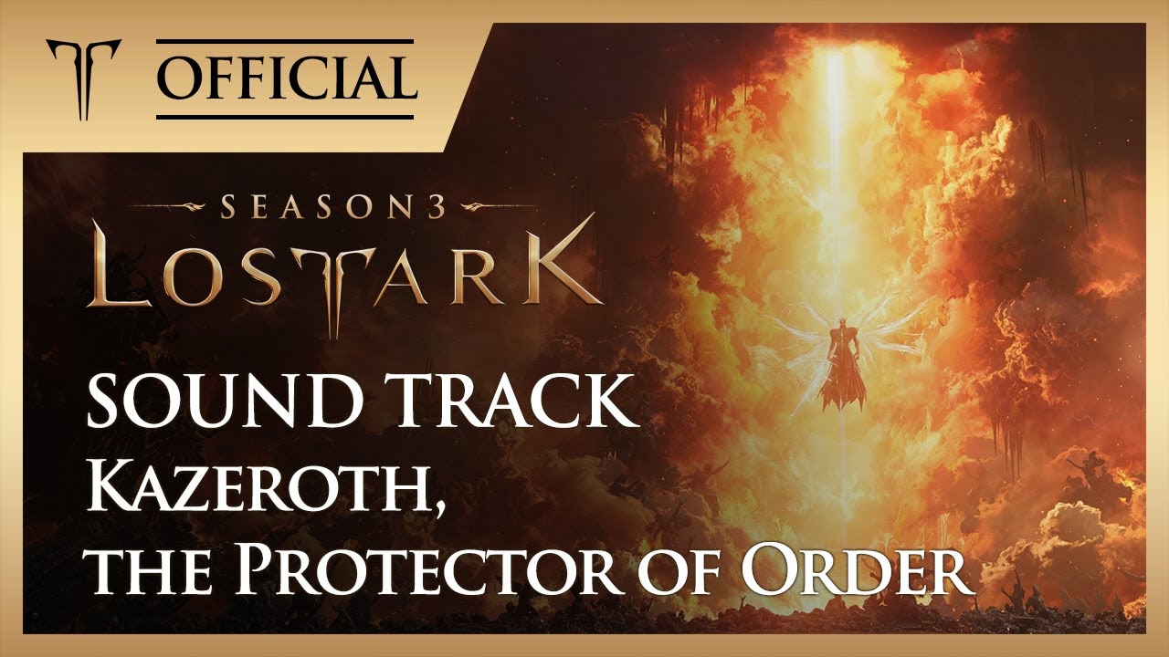 [로스트아크｜OST] 질서의 수호자, 카제로스 (Kazeroth, the Protector of Order) / LOST ARK Official Soundtrack