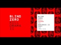 Blind Zero - Happiness is Easy Feat. Jorge Palma - Kill Drama II