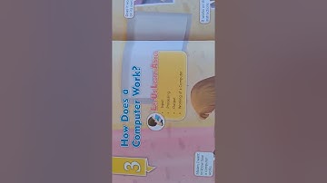 Class-2 Computer chapter-3 "How Does a Computer Work?" Chapter explain and read