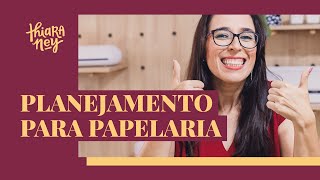 Planejamento COMPLETO para empreender na papelaria