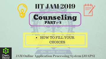 💡How to fill your choices for different IITs.(IIT JAM 2019 COUNSELING)🎯