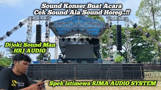 Intip Spek Mahal Sound Konser Rima  Buat Cek Sound Ala Sound Horeg 