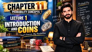 CH#11, lecture 1 (introduction and coins)
