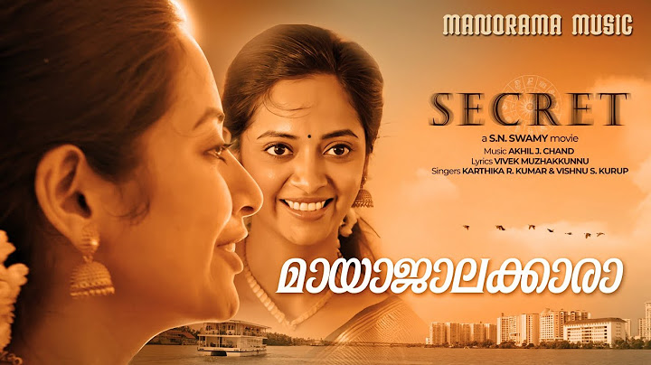 Maayajaalakkaara | Secret |Video Song| Akhil J.Chand |S N Swamy|Vivek Muzhakkunnu|Dhyan Sreenivasan