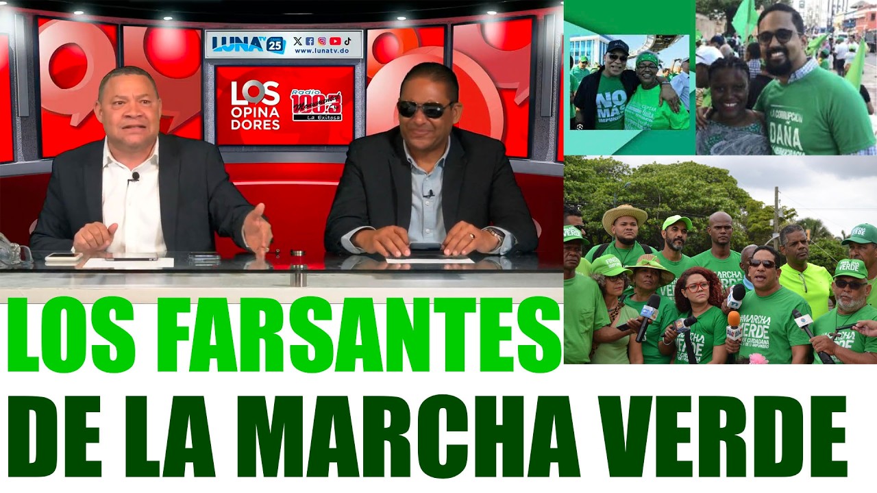 LOs Opinadores sacan a ala luz mas de LOS FARSANTES DE LA MARCHA VERDE, mira quienes son...