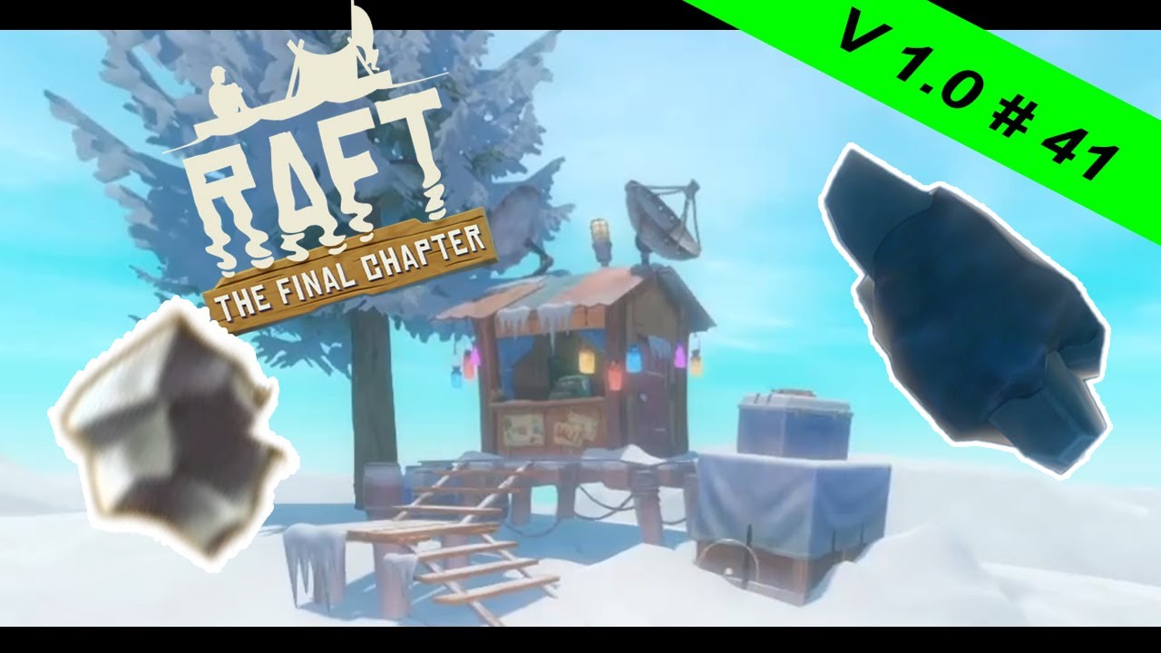 Raft The Final Chapter deutsch Let's Play viel Titan S02E41 - YouTube