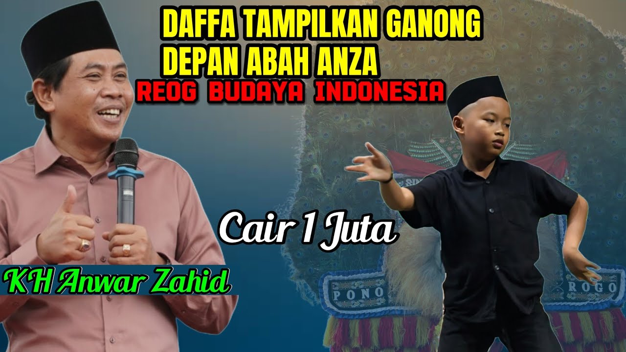 KH ANWAR ZAHID TERBARU 2025 || DAFFA BOCAH MULTITALENT CAIR 1 JUTA || KEBONSARI MADIUN