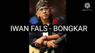 Iwan fals - bongkar // best music 2021